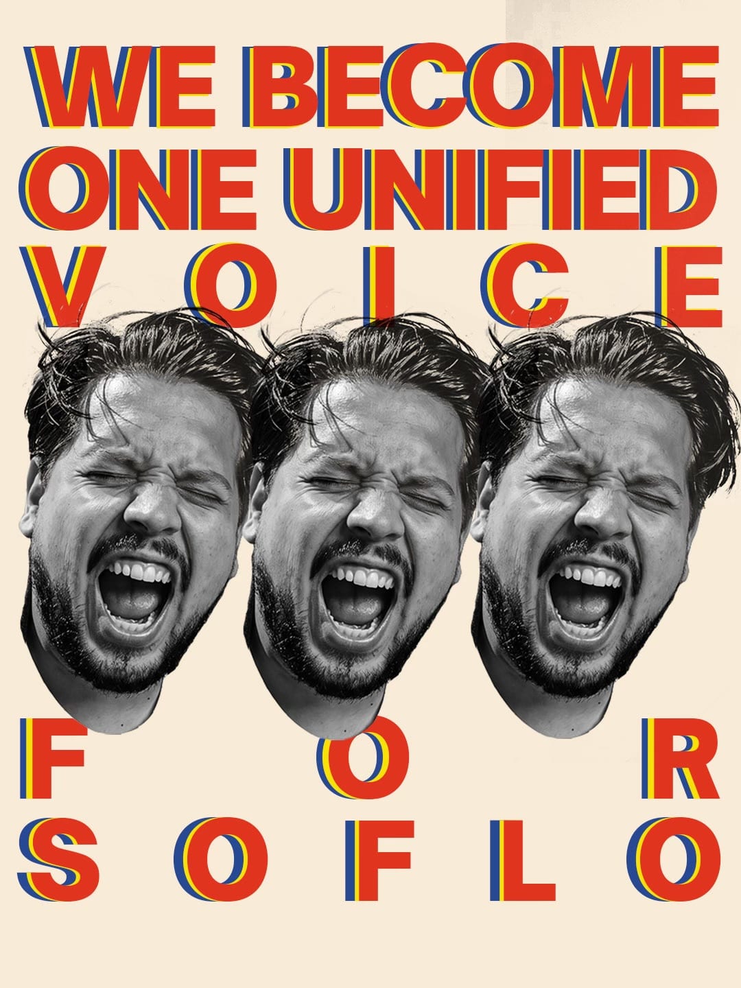 Poster: We become one unified voice for SoFlo